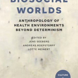 New book: Biosocial Worlds (UCL Press)